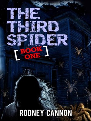 cover image of The Third Spider Book One